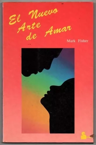 El Nuevo Arte De Amar Mark Fisher Edicion 1992