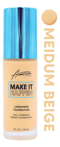 Base De Maquillaje Arantza Cosmetics Make It Happen Original