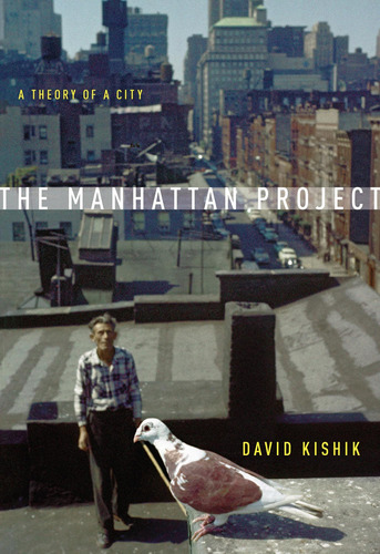 Libro: The Manhattan Project: A Theory Of A City (to Imagine