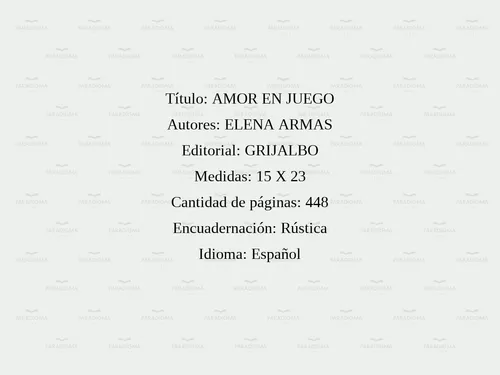 AMOR EN JUEGO, ELENA ARMAS, GRIJALBO