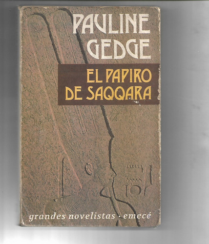 El Papiro De Saqqara De Pauline Gedge