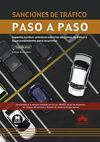 Sanciones De Trafico - Paso A Paso - Aspectos Juridico-pract