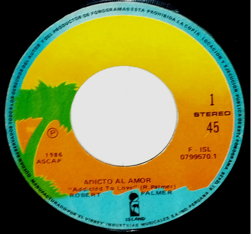 Single 45 Robert Palmer - Addicted To Love + Let´s Fall 1986