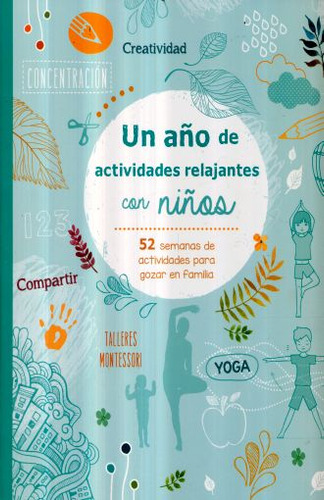 Un Año De Actividades Relajantes Con Niños