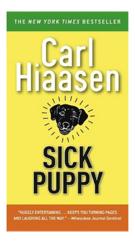 Sick Puppy - Carl Hiaasen. Eb4