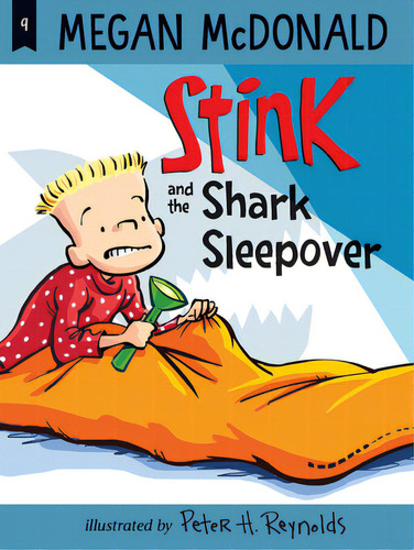 Stink And The Shark Sleepover - Megan Mcdonald, de MCDONALD, MEGAN. Editorial Candlewick, tapa blanda en inglés internacional, 2021