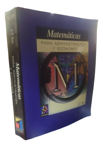 Matematicas Para Administracion Y Economia Tan, S. T.