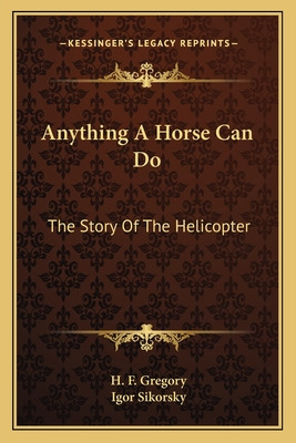 Libro Anything A Horse Can Do: The Story Of The Helicopte...