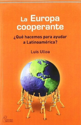 Europa Cooperante La - Ulloa Luis