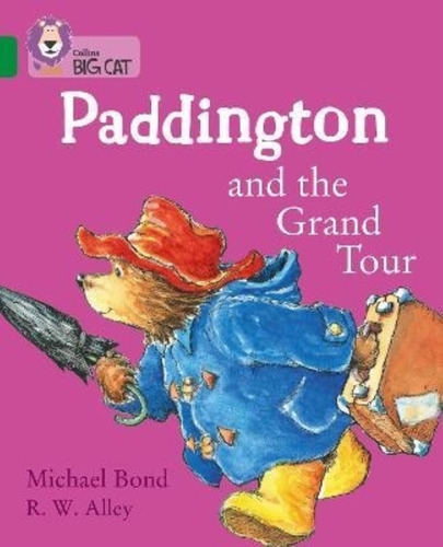 Paddington And The Grand Tour - Big Cat 15 / Emerald