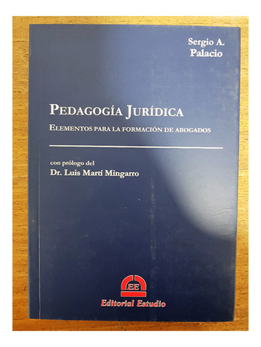 Pedagogia Juridica - Palacio, Sergio A