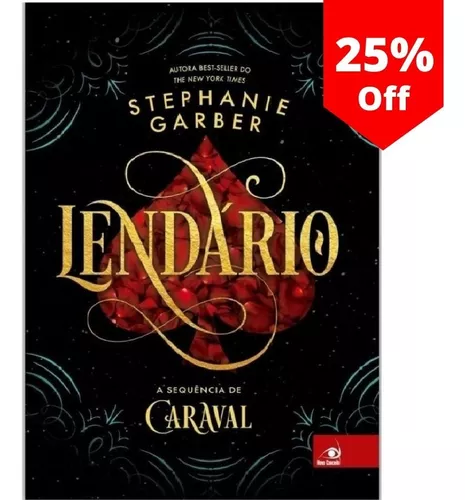 Livro Lendário - De Stephanie Garber - Promoção Exclusiva