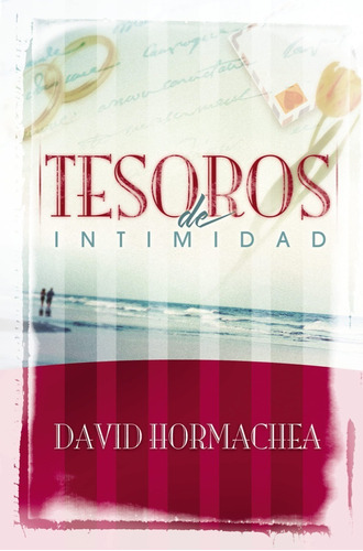 Tesoros De Intimidad - David Hormachea