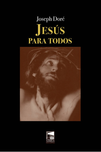 Jesus Para Todos - Joseph Dore