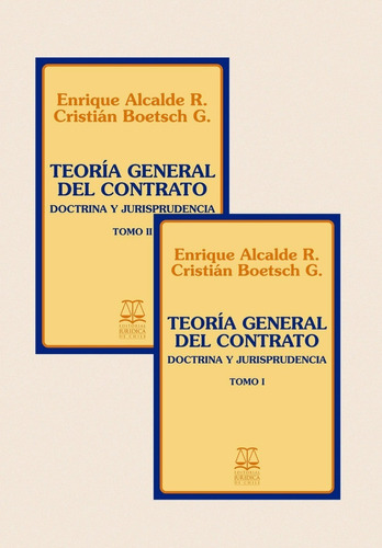 Teoría General Del Contrato  Doctrina Y Jurisprudencia 2t.