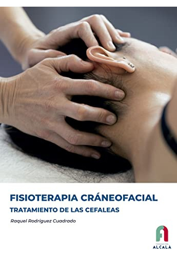 Fisioterapia Craneofacial Tratamiento De Las Cefaleas - Rodr