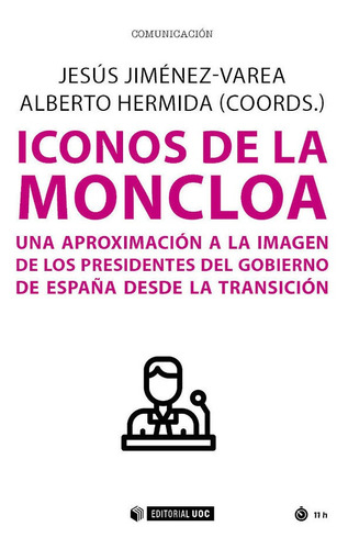 Libro Iconos De La Moncloa Una Aproximacion A La Imagen D...