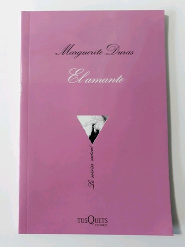 El Amante - Marguerite Duras