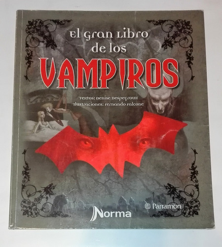 El Gran Libro De Los Vampiros , Denise Despeyroux