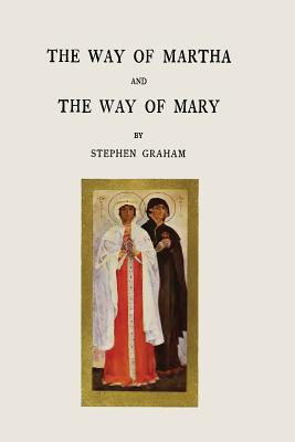 Libro The Way Of Martha And The Way Of Mary - Graham, Ste...
