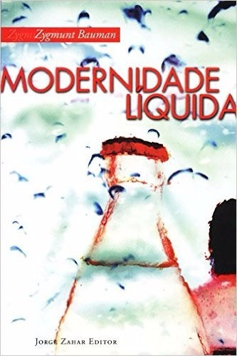 Modernidade Líquida - Zygmunt Bauman (lacrado)