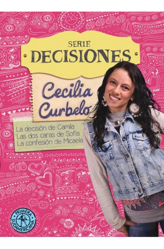 Serie Decisiones - Cecilia Curbelo