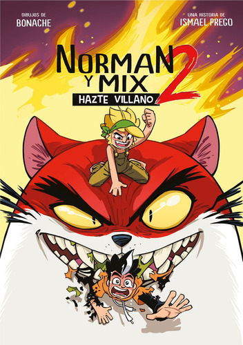 Norman Y Mix 2. Hazte Villano  -  Wismichu