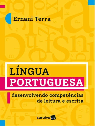 Língua Portuguesa - 1ª Edição 2023, De Terra, Ernani. Editora Saraiva Uni, Capa Mole Em Português