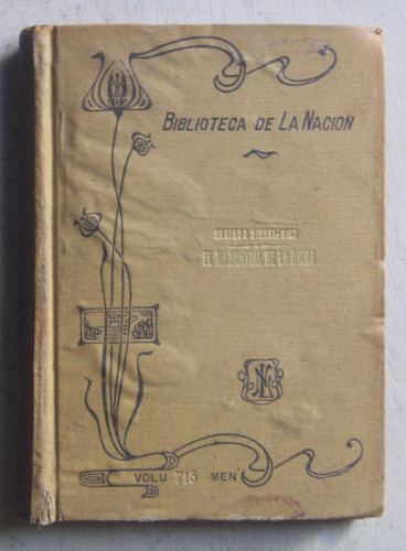 El Manantial De La Dicha / Sienkiewicz, Bibl. La Nación 1916