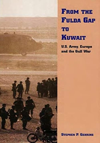 From Fulda Gap To Kuwait: U.s. Army, Europe And Gulf War, De Department Of The Army. Editorial Createspace Independent Publishing Platform, Tapa Blanda En Inglés