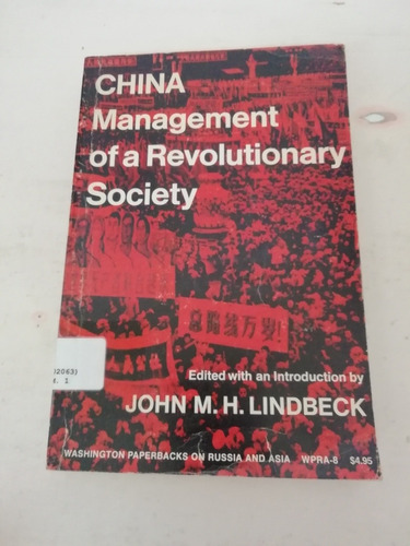 China Management Of A Revolutionary Society, 