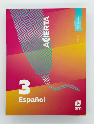 Acierta. Español 3 Secundaria: Saberes Y Pensamiento Científico, De Ediciones Sm. Acierta. Editorial Sm, Tapa Blanda, Edición 1 En Español, 2024