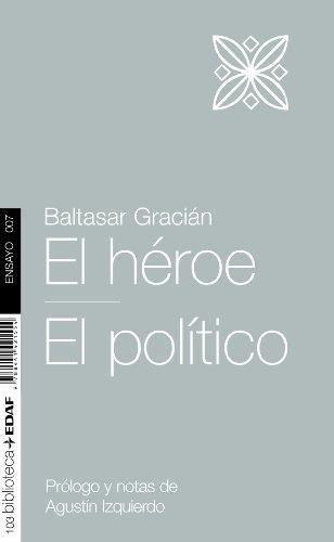 El Heroe / El Politico, De Baltasar Gracian. Editorial Edaf, Tapa Blanda En Español
