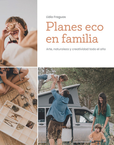 Planes Eco En Familia - Fraguas, Lidia