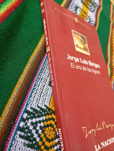 El Oro De Los Tigres - Jorge Luis Borges (2005) (Usado)