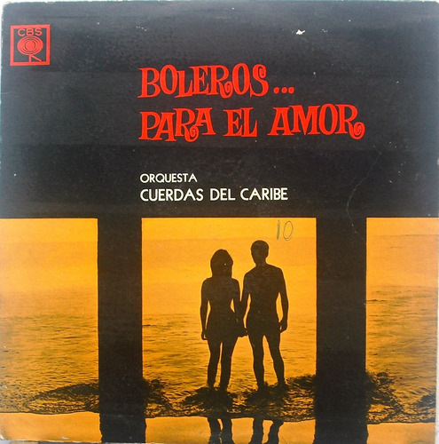 Disco Vinilo Lp Boleros Para El Amor Orq. Cuerdas Del Caribe