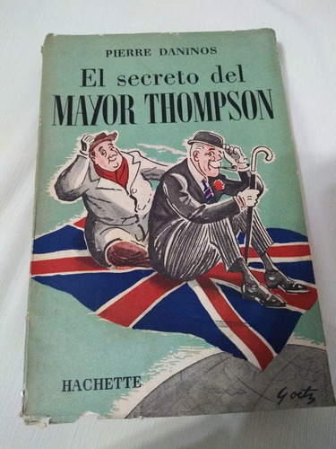 El Secreto Del Mayor Thompson Pierre Daninos Hachette Palerm