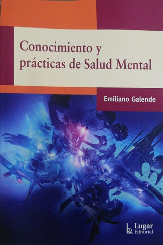 Conocimiento Y Prácticas De Salud Mental Galende Envíos