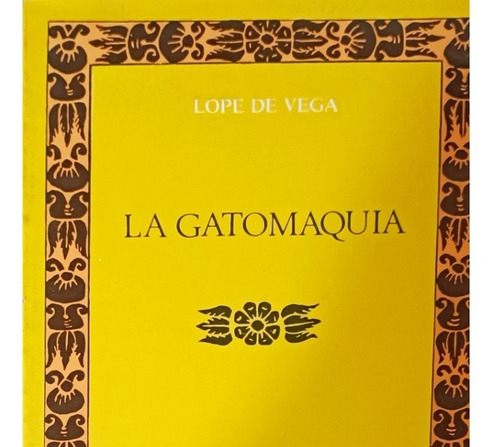 La Gatomaquia (Usado)