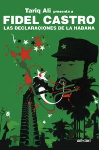 Declaraciones De La Habana, Castro Ruz, Ed. Akal