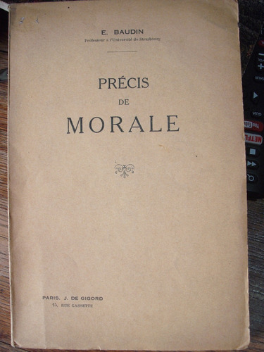 Resunen De Moral - E. Baudin - 1945 En Francés Libro Intonso