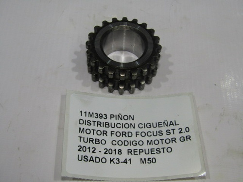 Piñon Distribucion Cigueñal Ford Focus St 2.0 Turbo 2012-18