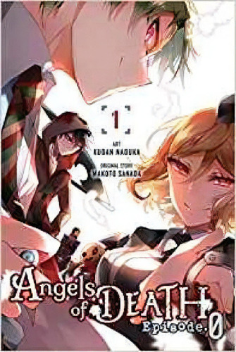 Angels Of Death: Episode 0, Vol. 1, De Kudan Naduka. Editorial Gardners En Inglés