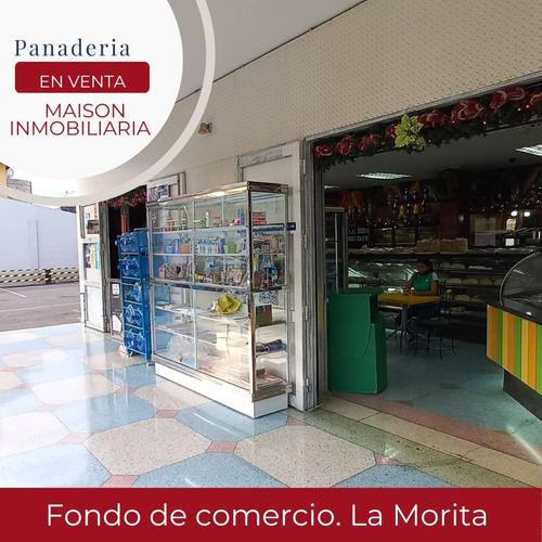 Imagen 1 de 10 de Se Vende Fondo De Comercio Para Panaderia, En Cc Comercial De La Morita 1