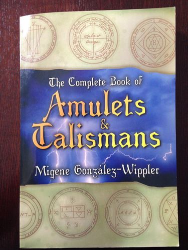 Libro: The Complete Book Of Amulets & Talismans (llewellynøs