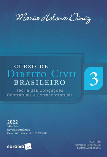 Curso de Direito Civil Brasileiro - VOL. 3 - 38ª edição 2022, de Diniz, Maria Helena. Editora Saraiva Educação S. A., capa mole em português, 2022