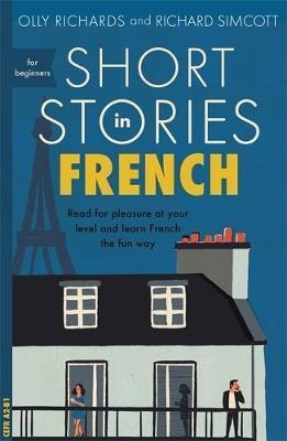 Libro Short Stories In French For Beginners : Read For Pl...