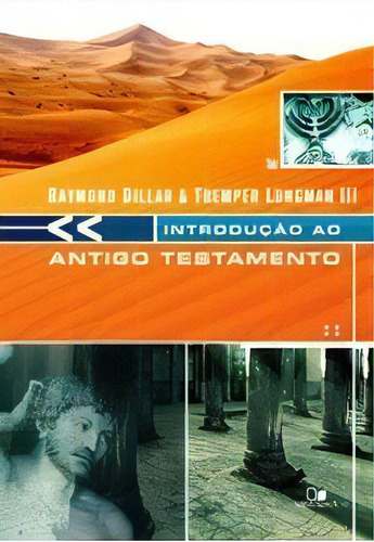 Introdução Ao Antigo Testamento  Livro   Dillard, de Raymond Dillard. Editorial Vida Nova en português, 2005