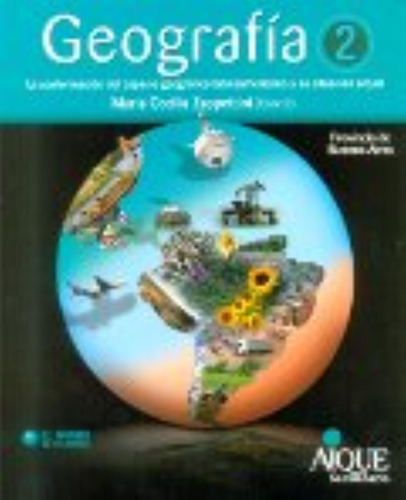 Geografia 2 - El Mundo En Tus Manos - La Conformacion Del Es