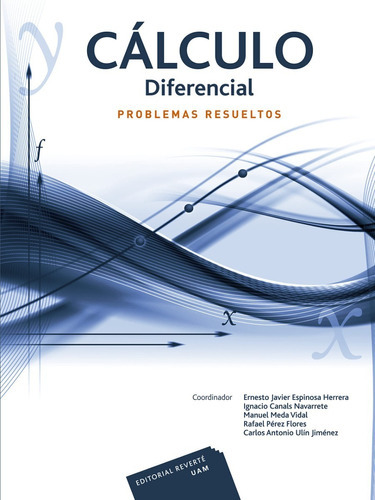Cálculo Diferencial, De Ernesto Espinosa. Editorial Reverté, Tapa Blanda En Español, 2008
